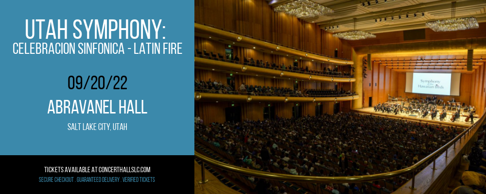 Utah Symphony: Celebracion Sinfonica - Latin Fire at Abravanel Hall tickets Utah Symphony: Celebracion Sinfonica - Latin Fire at Abravanel Hall