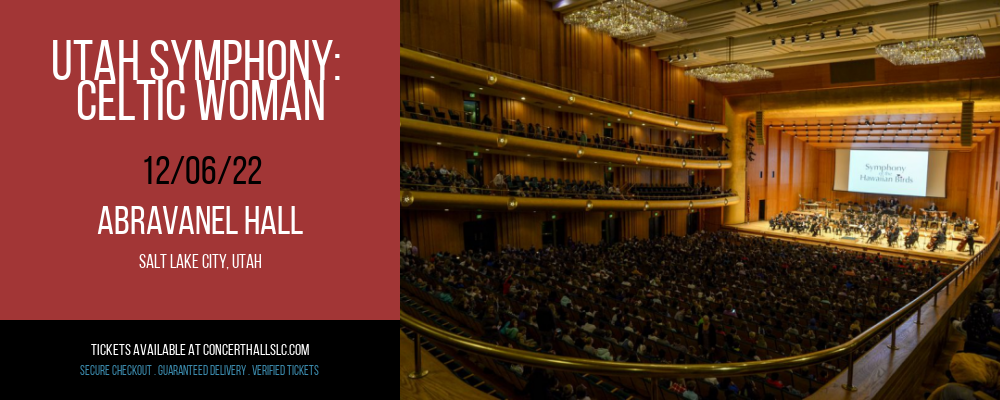 Utah Symphony: Celtic Woman at Abravanel Hall tickets Utah Symphony: Celtic Woman at Abravanel Hall