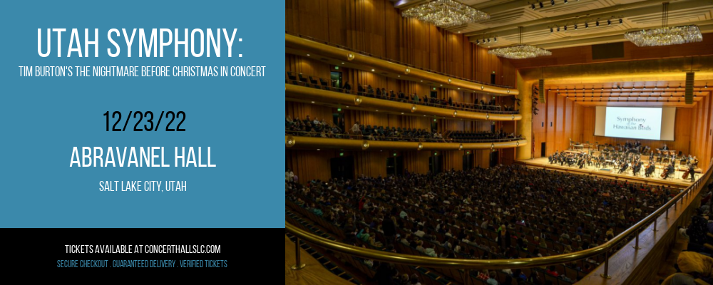 Utah Symphony: Tim Burton's The Nightmare Before Christmas In Concert at Abravanel Hall tickets Utah Symphony: Tim Burton's The Nightmare Before Christmas In Concert at Abravanel Hall