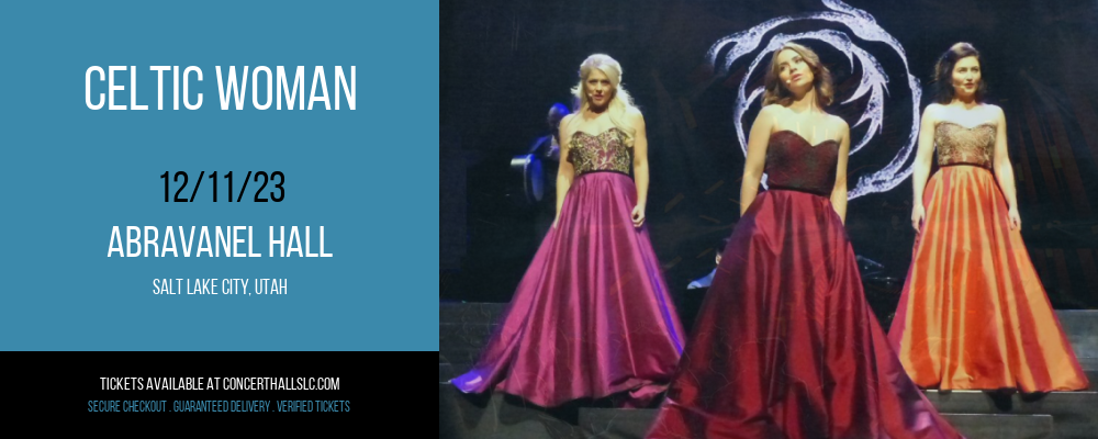 Celtic Woman at Abravanel Hall