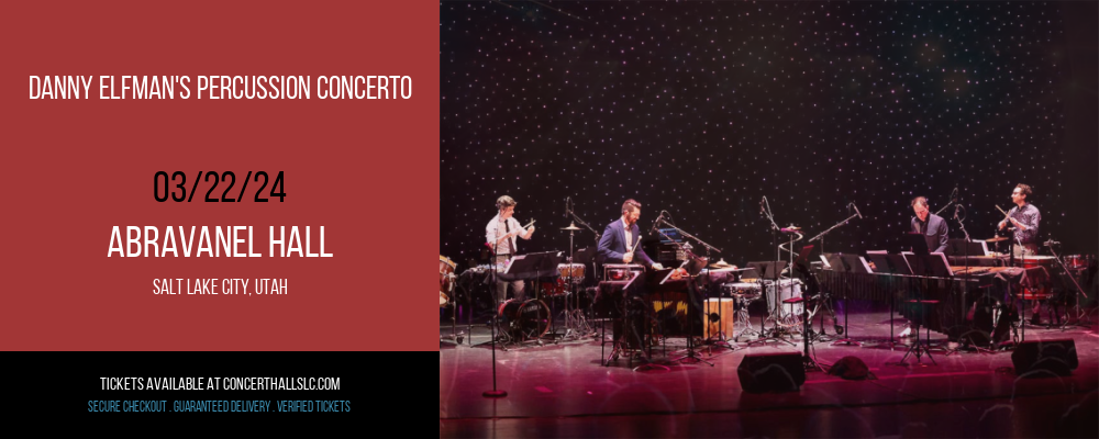 Danny Elfman's Percussion Concerto at Abravanel Hall