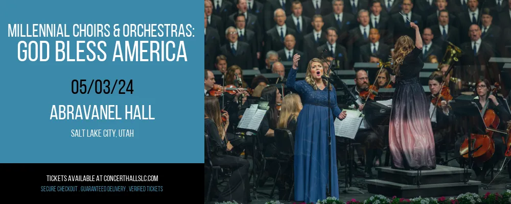 Millennial Choirs & Orchestras at Abravanel Hall